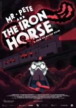 Mr. Pete & the Iron Horse