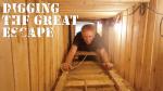 Digging the Great Escape