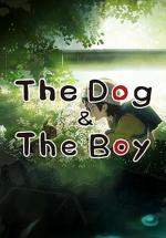 The Dog & The Boy