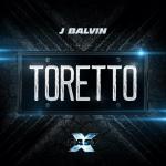 J Balvin: Toretto