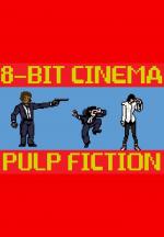 8 Bit Cinema: Pulp Fiction
