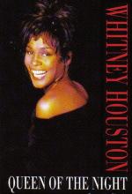 Whitney Houston: Queen of the Night