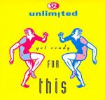 2 Unlimited: Get Ready for This