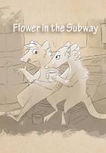 Flower in the Subway