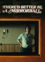 Arctic Monkeys: There'd Better Be A Mirrorball