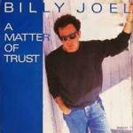 Billy Joel: A Matter of Trust