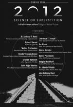 2012: Ciencia o superstición 