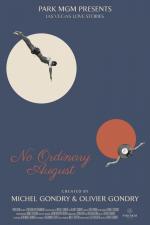 No Ordinary August
