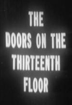 Suspense: The Doors on the Thirteenth Floor
