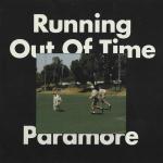 Paramore: Running Out Of Time