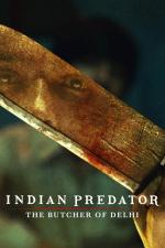 Depredadores de la India: El Carnicero de Delhi