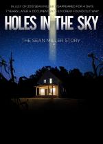Holes in the Sky: The Sean Miller Story 