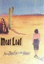Meat Loaf: Not a Dry Eye in the House