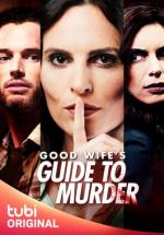Good Wife's Guide to Murder 