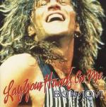 Bon Jovi: Lay Your Hands on Me