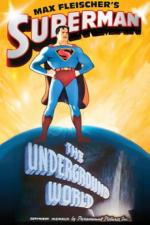 Superman: El mundo subterráneo