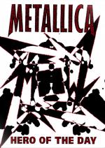 Metallica: Hero Of The Day