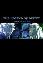 The Legend of Drizzt : Flesh & Blood
