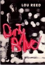 Lou Reed: Dirty Blvd