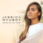 Jessica Mauboy: Never Be the Same