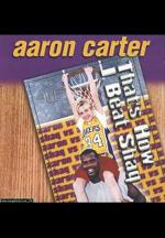 Aaron Carter: That's How I Beat Shaq