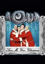 Aqua: Spin Me a Christmas