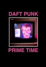 Daft Punk: The Prime Time of Your Life