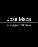 Jose Maza, el viajero del cielo