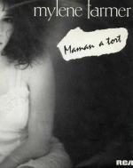 Mylène Farmer: Maman a tort