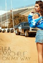 Lea Michele: On My Way