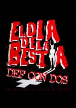 Def Con Dos: El Dia De La Bestia