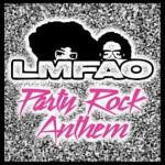 LMFAO: Party Rock Anthem