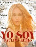 Paulina Rubio: Yo soy
