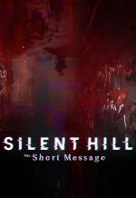 Silent Hill: The Short Message 