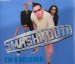 Smash Mouth: I'm a Believer