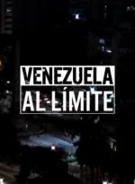Venezuela, al límite