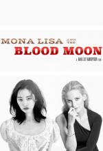 Mona Lisa y la luna de sangre 