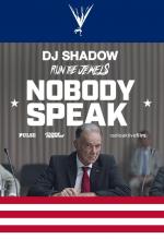 DJ Shadow Feat. Run the Jewels: Nobody Speak