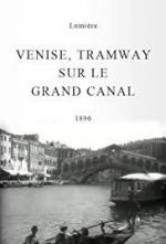 Venise, tramway sur le Grand Canal