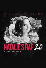 The Lonely Island: Natalie's Rap 2.0
