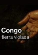 Congo, tierra violada