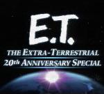 E.T. the Extra-Terrestrial: 20th Anniversary Celebration 