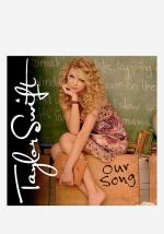 Taylor Swift: Our Song