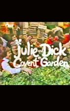 Julie and Dick in Covent Garden