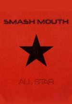 Smash Mouth: All Star