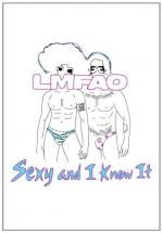 LMFAO: Sexy and I Know It