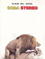 Soda Stereo: Cae el sol