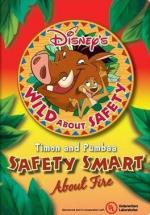 Wild About Safety: Timon & Pumbaa's Safety Smart About Fire!