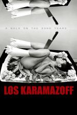 Los Karamazoff, a walk on the SoHo years 