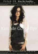 Angela Aki: Kiss Me Good Bye